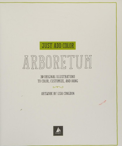 Cover of Just Add Color : Arboretum