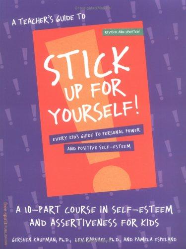 Cover of A teacher's guide to Stick up for yourself!