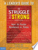 Cover of A Leader's Guide to The Struggle to Be Strong