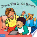 Cover of Screen Time Is Not Forever