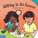 Cover of Waiting Is Not Forever Read-along ebook