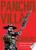 Cover of Pancho Villa Takes Zacatecas