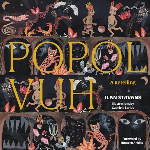Cover of Popol Vuh: A Retelling