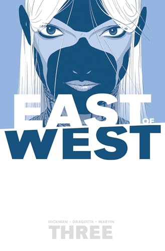 Cover of East of West, Vol. 3: There Is No Us