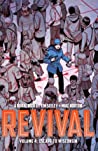 Cover of Revival, Vol. 4: Escape to Wisconsin
