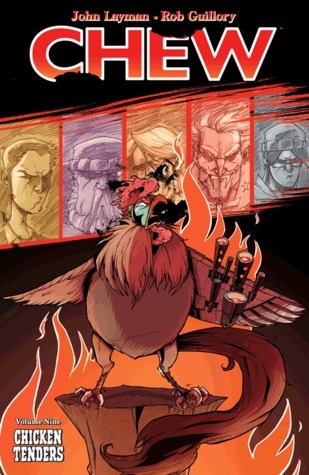 Cover of Chew, Vol. 9: Chicken Tenders