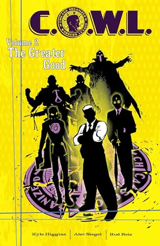 Cover of C.O.W.L. Vol. 2: The Greater Good