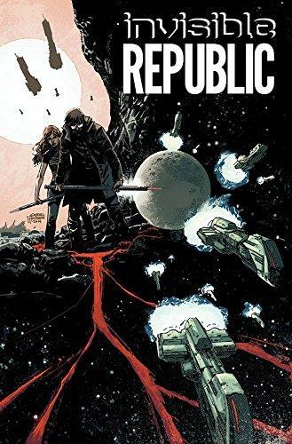 Cover of Invisible Republic Volume 1