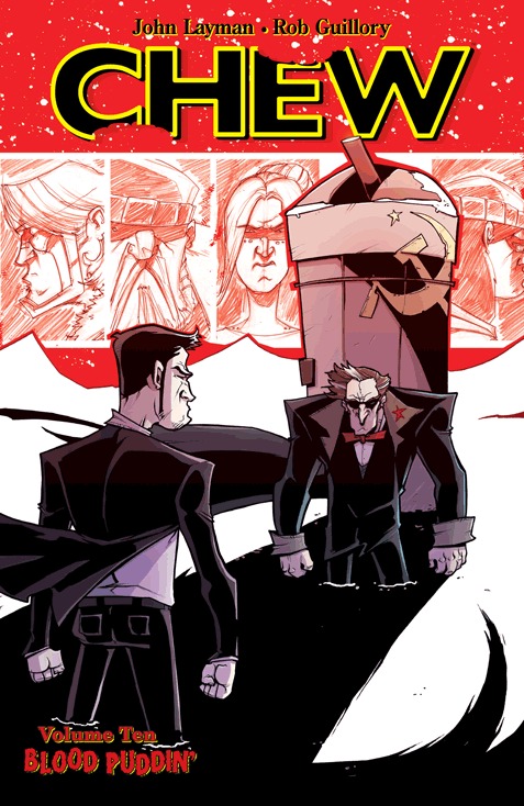 Cover of Chew, Vol. 10: Blood Puddin'