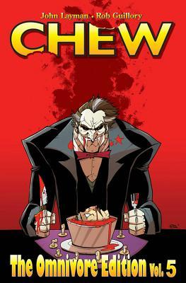 Cover of Chew: The Omnivore Edition, Vol. 5