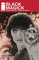Cover of Black Magick, Vol. 1: Awakening I