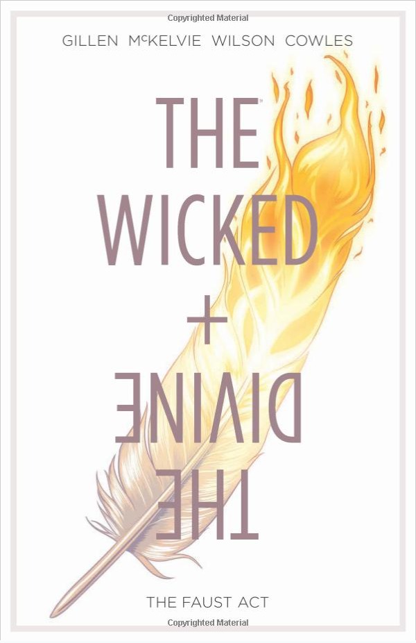 Cover of The Wicked + The Divine, Vol. 1: The Faust Act