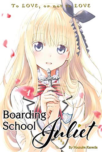Cover of Boarding School Juliet 1