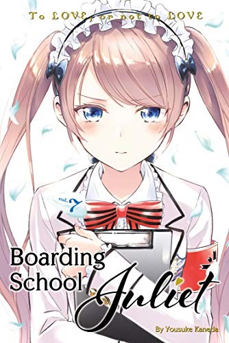 Cover of Boarding School Juliet 7
