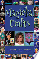 Cover of Magickal Crafts