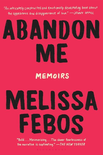Cover of Abandon Me: Memoirs