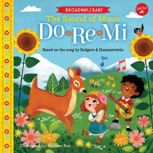 Cover of Broadway Baby: The Sound of Music, Do Re Mi: Based on the song by Rodgers & Hammerstein