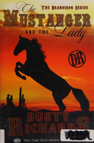 Cover of The mustanger and the lady