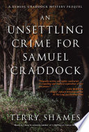 Cover of An Unsettling Crime for Samuel Craddock