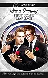 Cover of First Comes Marriage