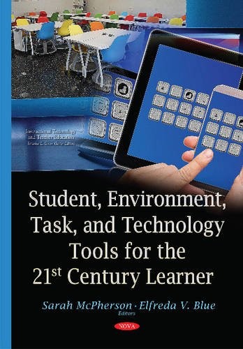 Cover of Student, Environment, Task, and Technology Tools for the 21st Century Learner