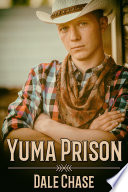Cover of Yuma Prison