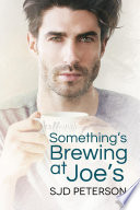 Cover of Something's Brewing at Joe's