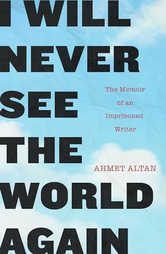 Cover of I Will Never See the World Again