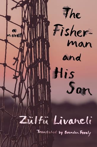 Cover of The Fisherman and His Son: A Novel