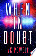 Cover of When In Doubt