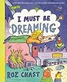 Cover of I Must Be Dreaming