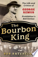 Cover of The Bourbon King