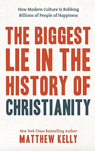 Cover of The Biggest Lie in the History of Christianity