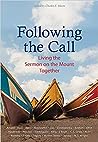 Cover of Following the Call: Living the Sermon on the Mount Together