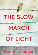Cover of The Slow March of Light