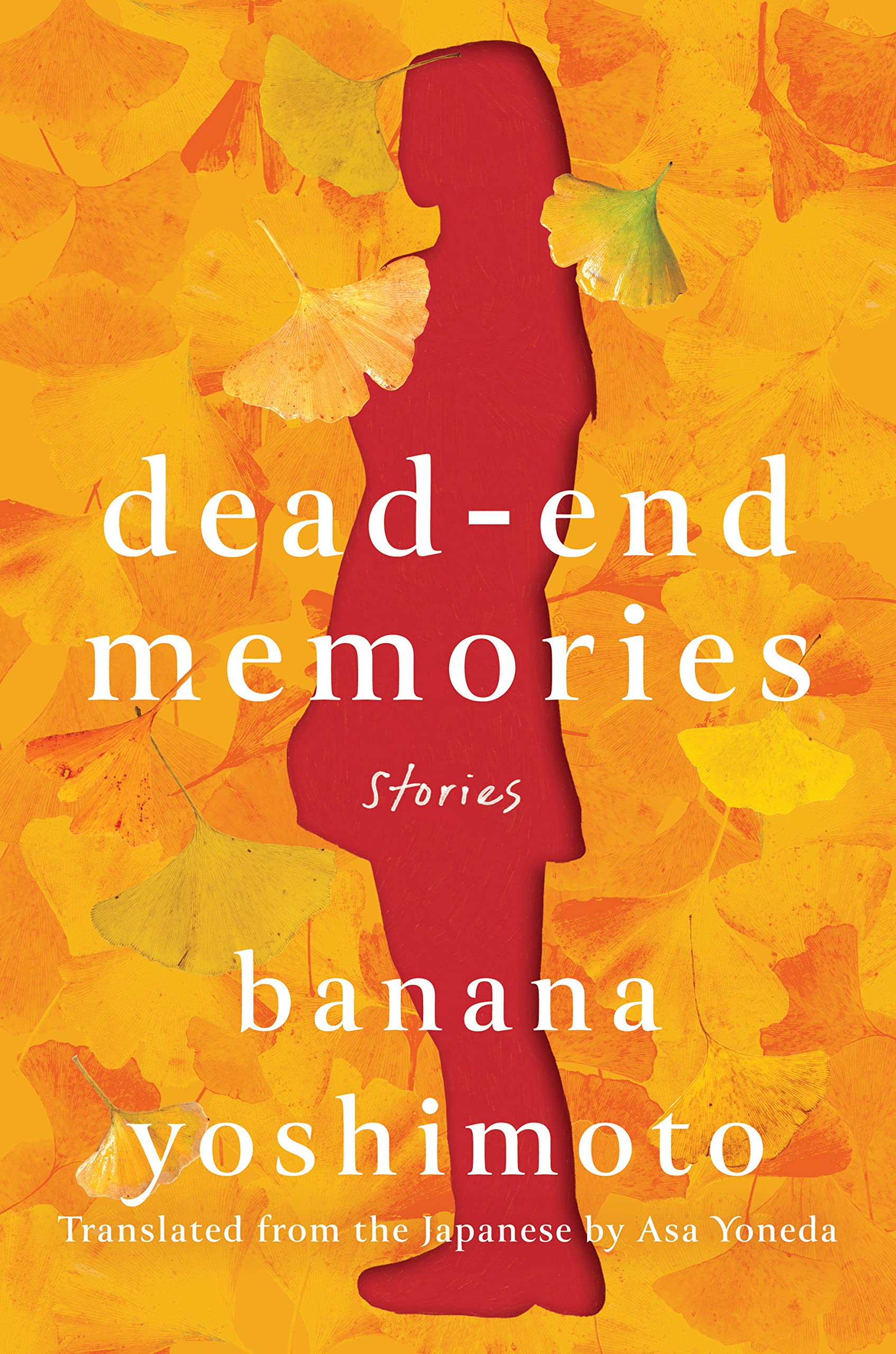Cover of Dead-End Memories: Stories