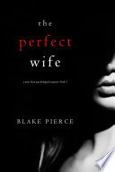 Cover of The Perfect Wife
