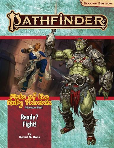 Cover of Pathfinder Adventure Path: Ready? Fight! (Fists of the Ruby Phoenix 2 Of 3)