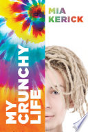 Cover of My Crunchy Life