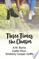 Cover of Three Times the Charm