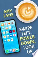 Cover of Swipe Left, Power Down, Look Up