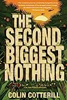 Cover of The Second Biggest Nothing
