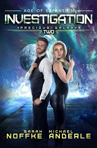 Cover of Investigation: Age Of Expansion – A Kurtherian Gambit Series (Precious Galaxy)