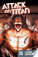 Cover of Attack on Titan, Vol. 25