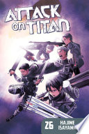 Cover of Attack on Titan, Vol. 26