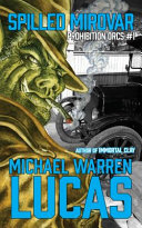 Cover of Spilled Mirovar