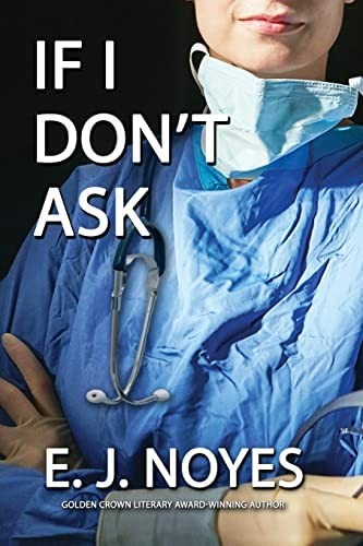 Cover of If I Don't Ask