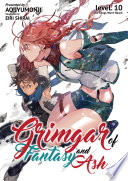 Cover of Grimgar of Fantasy and Ash Vol. 10