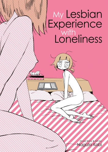 Cover of My Lesbian Experience With Loneliness