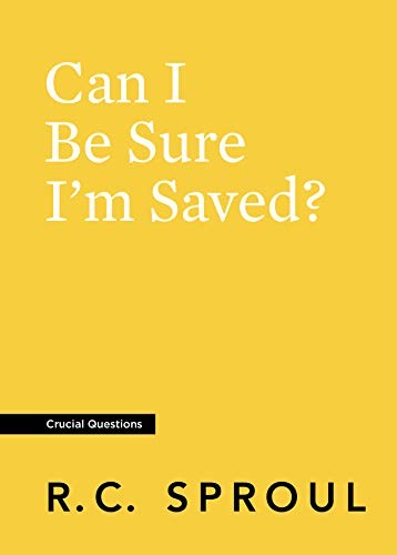 Cover of Can I Be Sure I'm Saved?